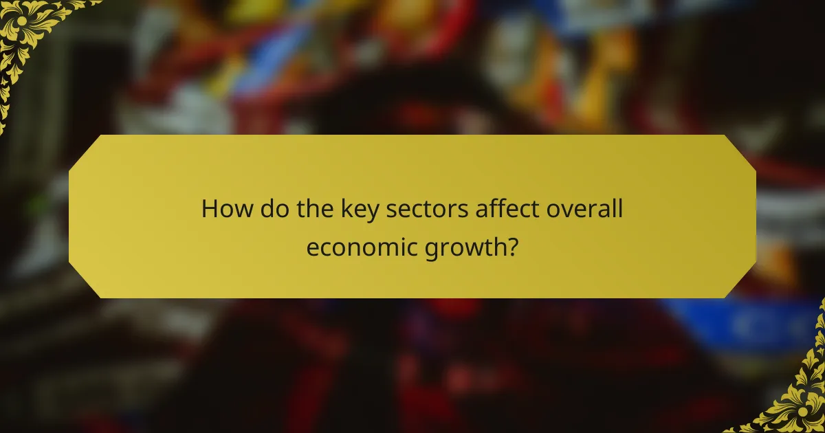 How do the key sectors affect overall economic growth?